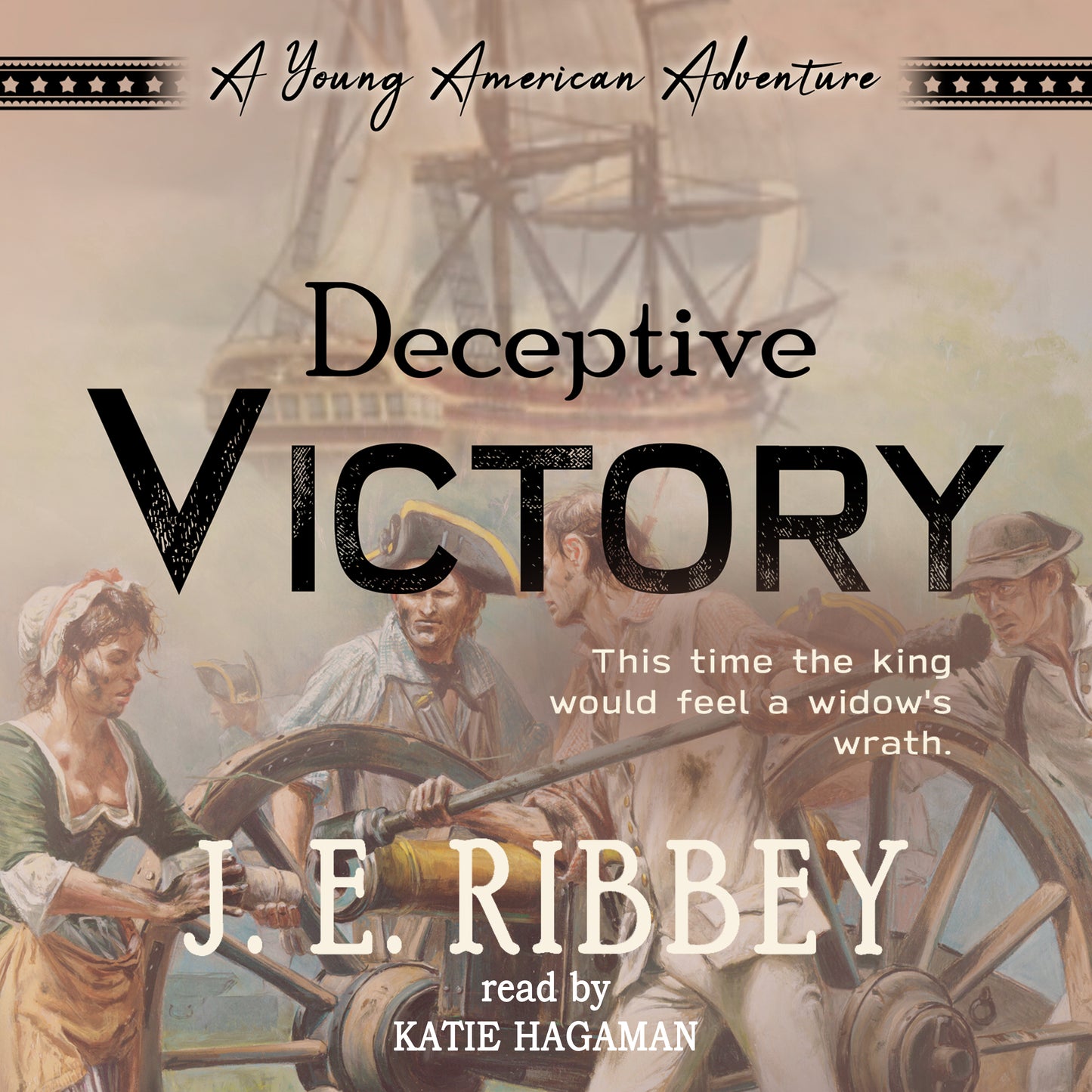 Deceptive Victory: A Young American Revolutionary War Adventure Book 4 (audiobook)