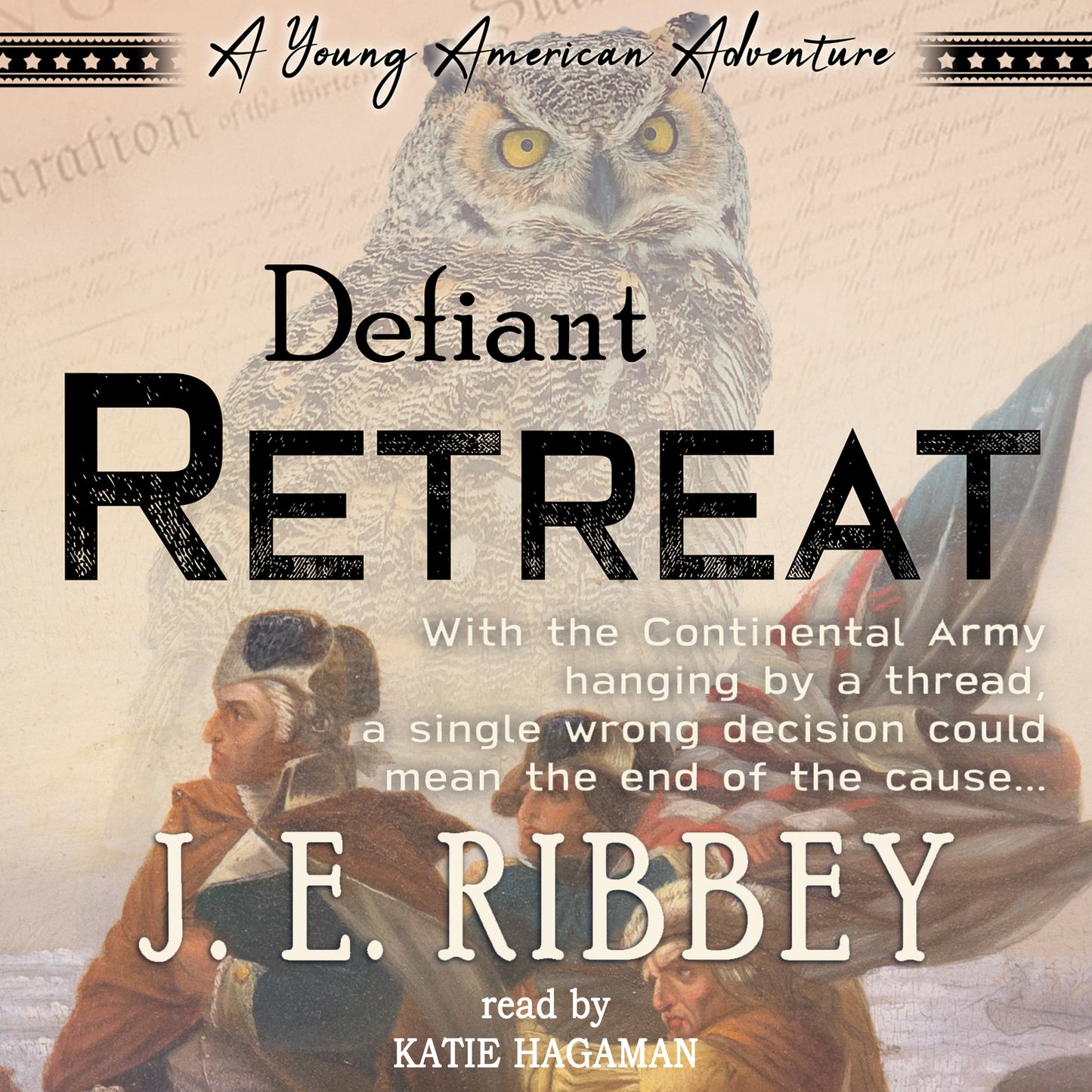 Defiant Retreat: A Young American Revolutionary War Adventure Book 2 (audiobook)