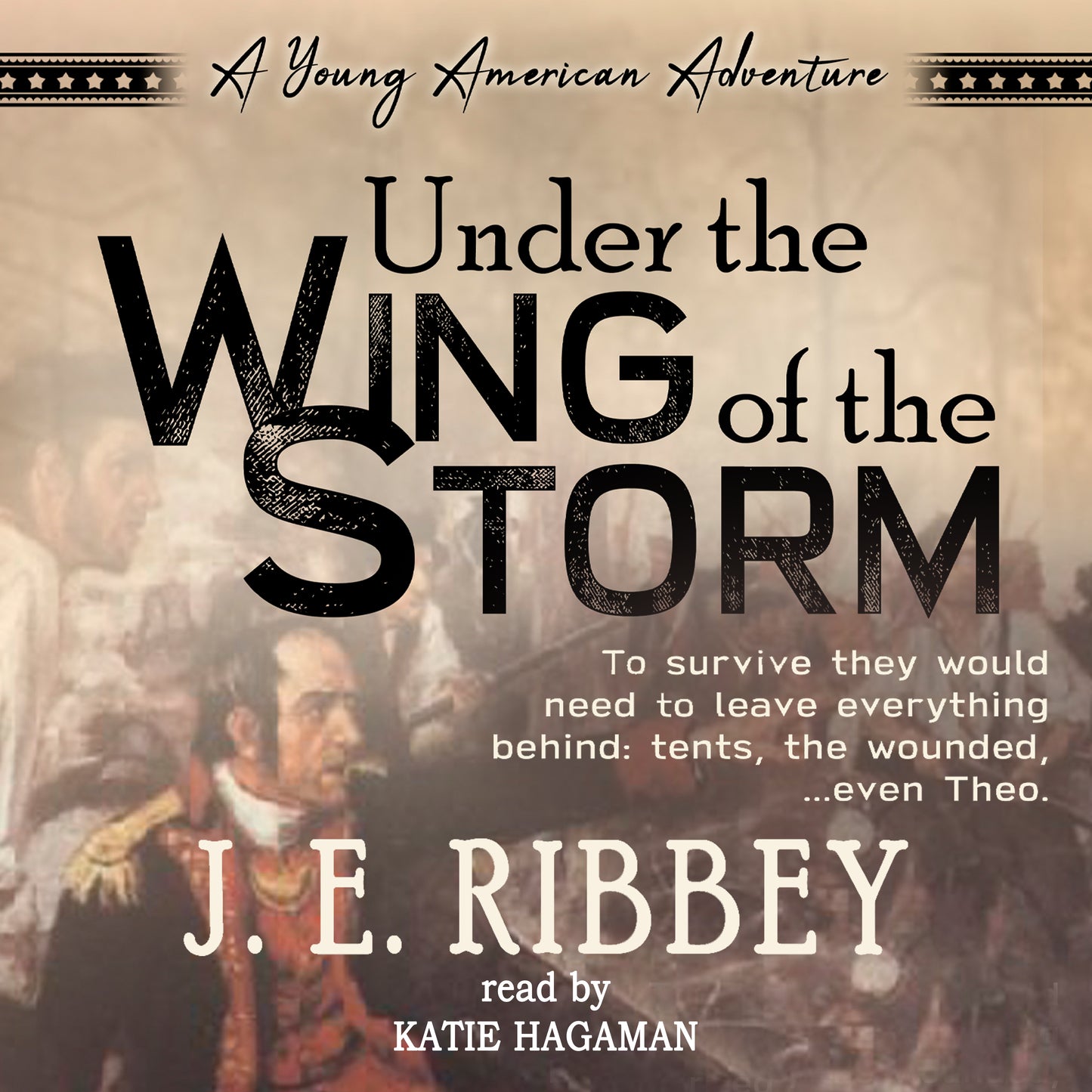 Under the Wing of the Storm: A Young American Revolutionary War Adventure Book 3 (audiobook)