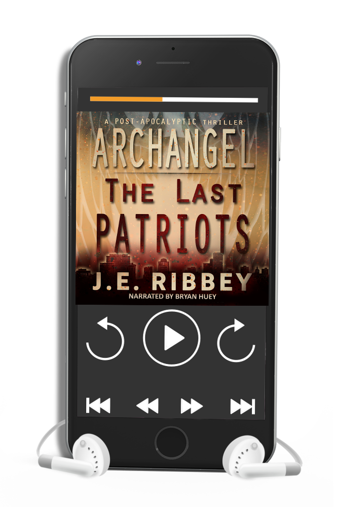 ARCHANGEL: The Last Patriots Post-Apocalyptic Thriller (audiobook)