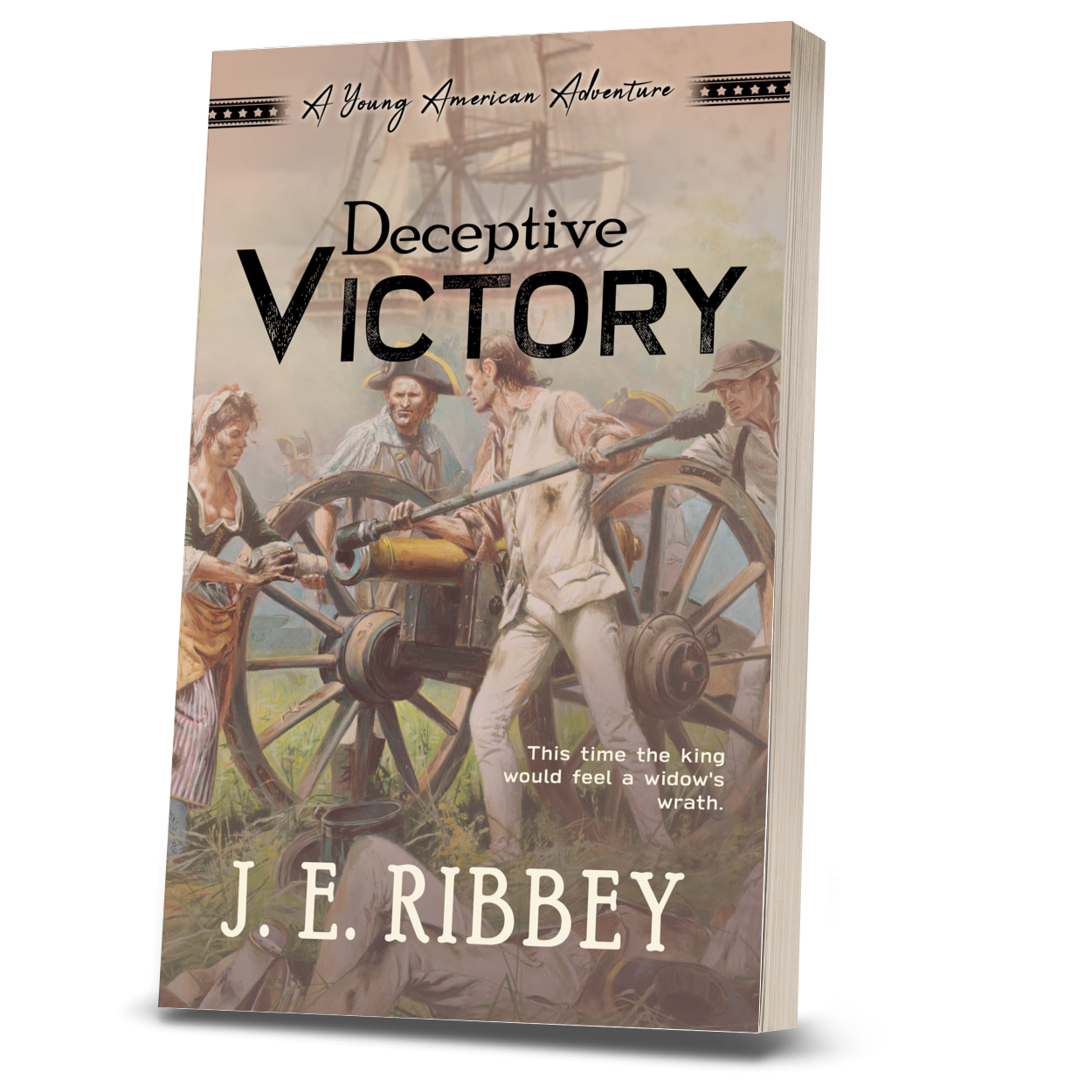 Deceptive Victory: A Young American Revolutionary War Adventure Book 4 (Paperback)