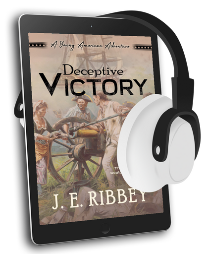 Deceptive Victory: A Young American Revolutionary War Adventure Book 4 (audiobook)