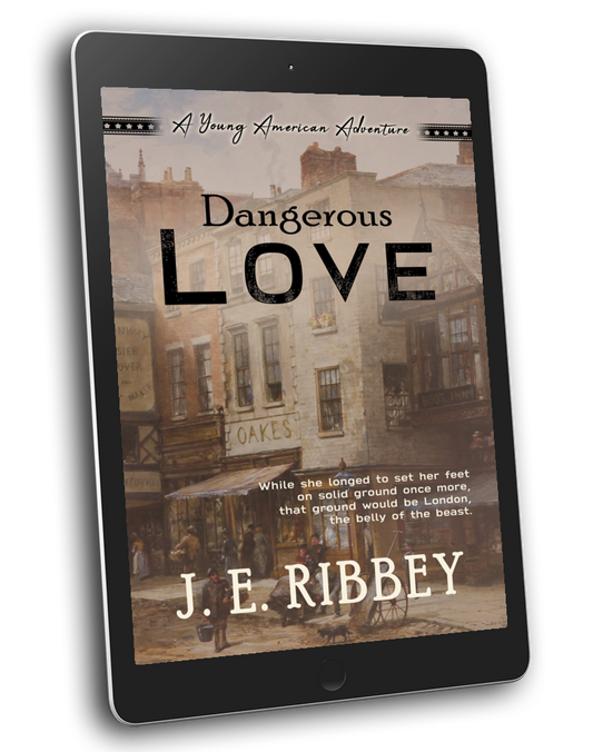 Dangerous Love: A Young American Revolutionary War Adventure Book 8 (eBook)