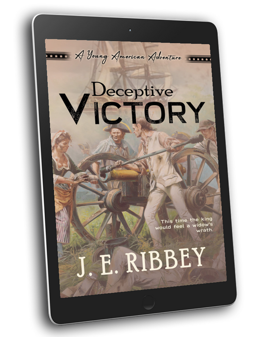 Deceptive Victory: A Young American Revolutionary War Adventure Book 4 (eBook)