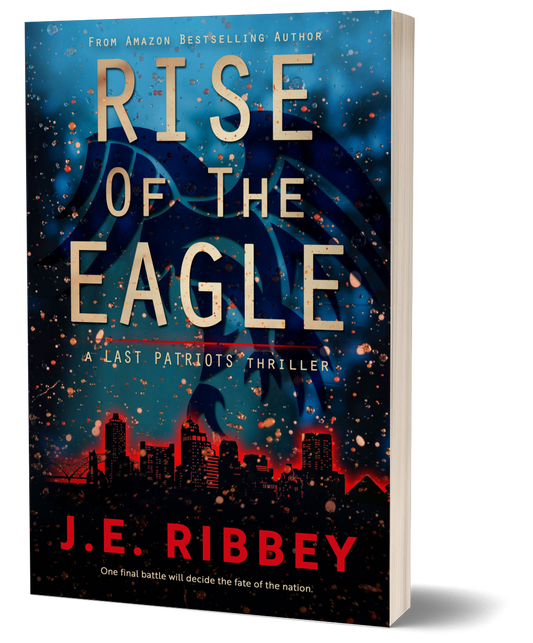 Rise of the Eagle: A Last Patriots Thriller (Paperback)